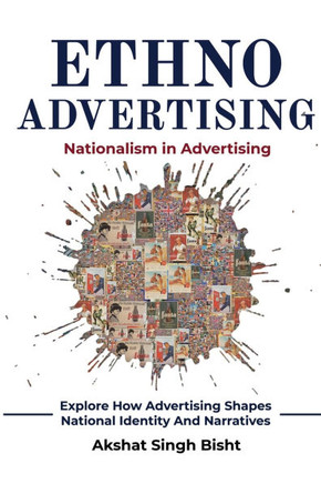 Ethno Advertising: Nationalism In Advertising