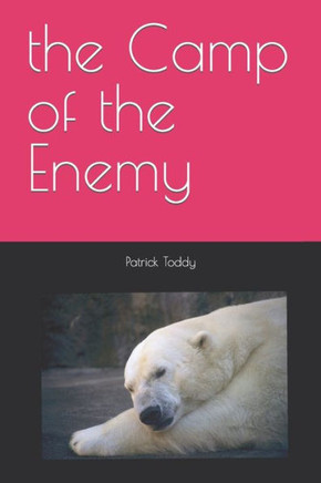 The Camp of the Enemy