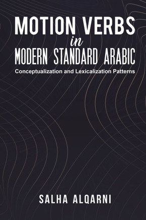 Motion Verbs in Modern Standard Arabic