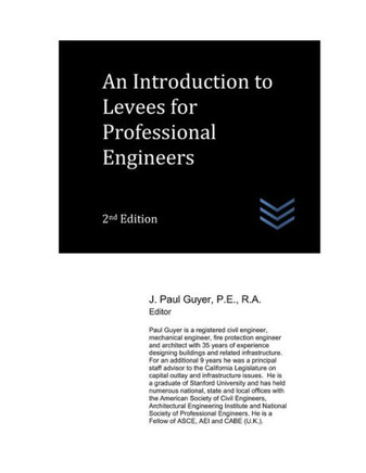 An Introduction to Levees for Professional Engineers