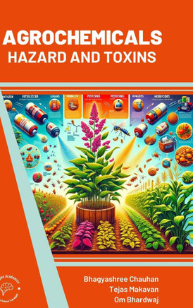 Agrochemicals: Hazard and Toxins