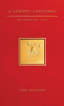 A Cowboy Christmas An American Tale