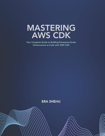 Mastering AWS CDK