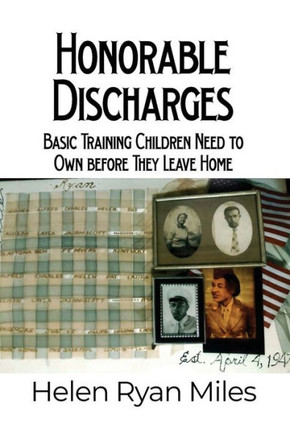 Honorable Discharges: Basic Training Children Need To Own Before They Leave Home