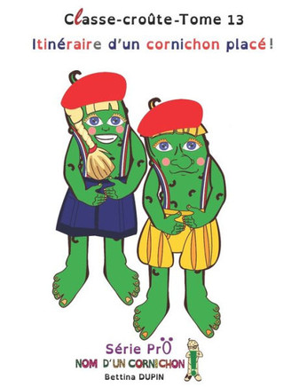 Itinéraire d'un cornichon placé !
