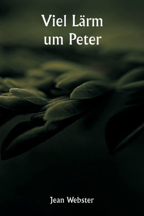 Viel Lärm um Peter