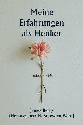 Meine Erfahrungen als Henker