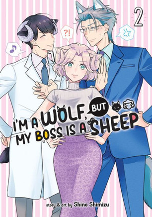 I'M A Wolf, But My Boss Is A Sheep! Vol. 2
