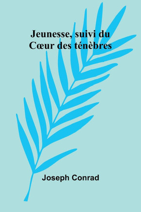 Jeunesse, suivi du Coeur des ténèbres