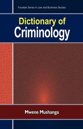 Dictionary of Criminology