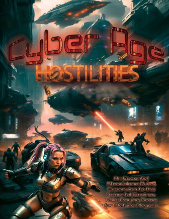 Cyber Age Hostilities Cyber Age Hostilities