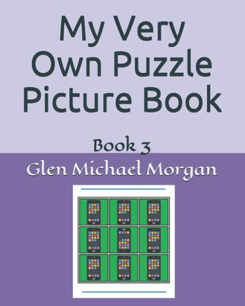 My Very Own Puzzle Picture Book: Book 3