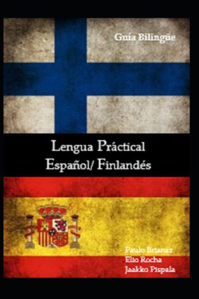 Lengua práctica: español / finlandés: guía bilingue