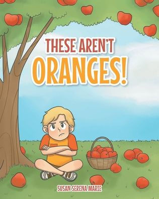These Aren'T Oranges!