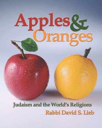 Apples and Oranges: Judaism and the World's Religions