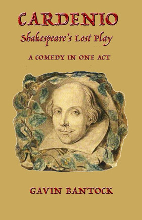 CARDENIO, Shakespeare's Lost Play: A Comedy in One Act