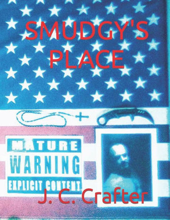 Smudgy's Place