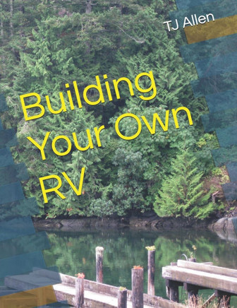 Building Your Own RV