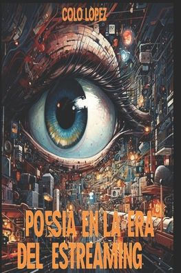 Poesia En La Era del Estreaming