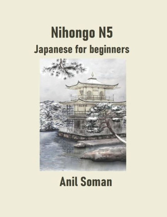 Nihongo N-5: Learn Japanese from Zero Level