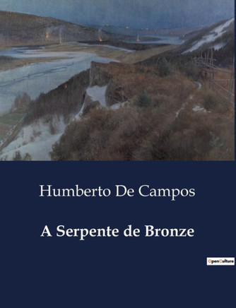 A Serpente de Bronze