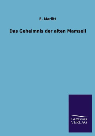 Das Geheimnis Der Alten Mamsell