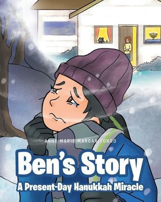 Ben's Story: A Present-Day Hanukkah Miracle