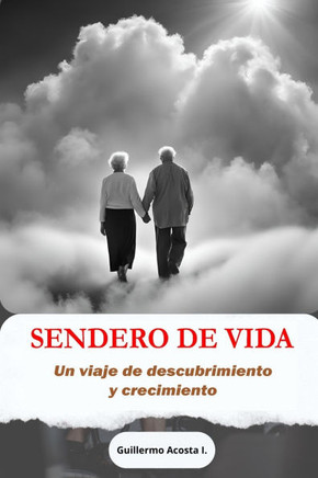 Sendero de Vida: Un Viaje de descubrimiento y crecimiento