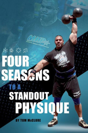 Four Seasons: To a Standout Physique