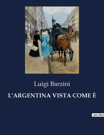 L'Argentina Vista Come È