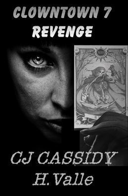 ClownTown Seven: Revenge