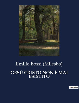Gesù Cristo Non È Mai Esistito