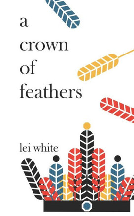 A crown of feathers