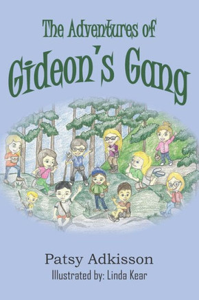 The Adventures of Gideon's Gang