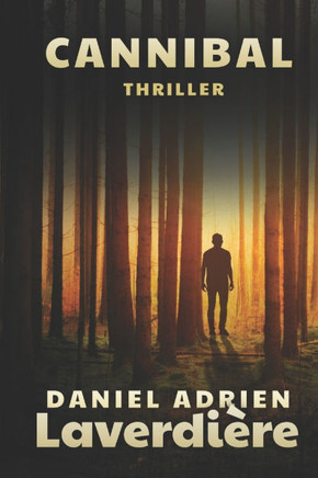 Cannibal: Thriller & suspense - Serial killer