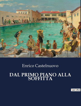 Dal Primo Piano Alla Soffitta