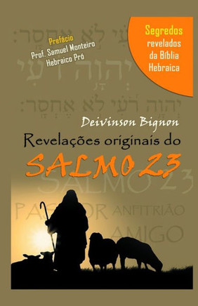Revelações Originais Do Salmo 23