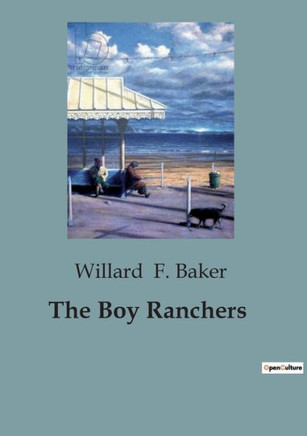 The Boy Ranchers