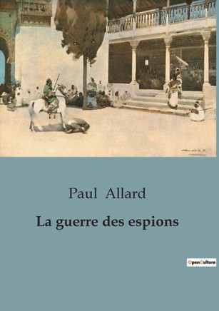 La guerre des espions