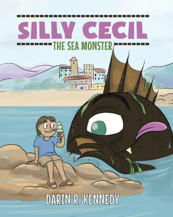 Silly Cecil The Sea Monster - 9781646281244