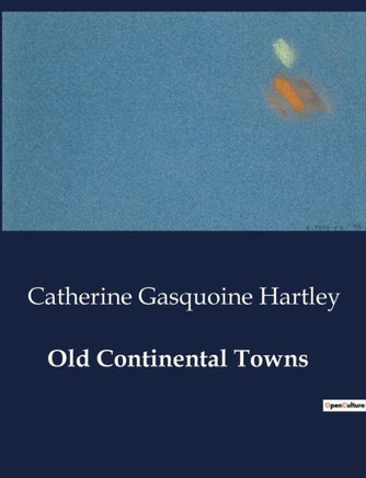 Old Continental Towns