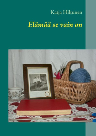 Elämää se vain on: Maijan tarina