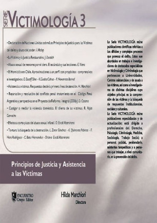 Victimología 3: Principio de Justicia y asistencia para las víctimas