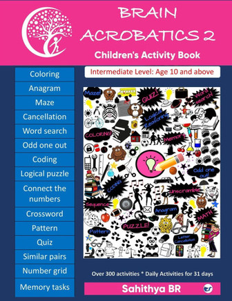 Brain Acrobatics Level 2: Children's activity book - Intermediate level for children aged 10 and above