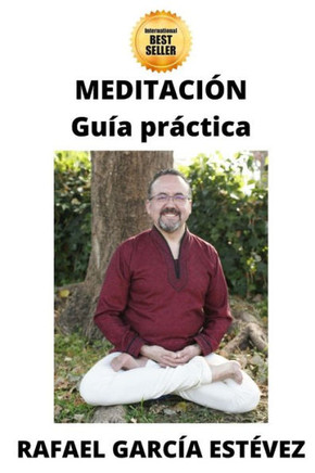 Meditación: Guía práctica