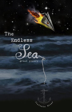 The Endless Sea: grief poetry