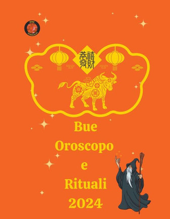 Bue Oroscopo e Rituali 2024