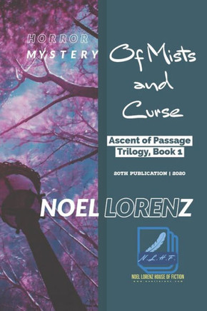 Ascent of Passage Trilogy: Of Mists and Curse: Horror Mystery Ascent of Passage Trilogy: Of Mists and Curse: Horror Mystery