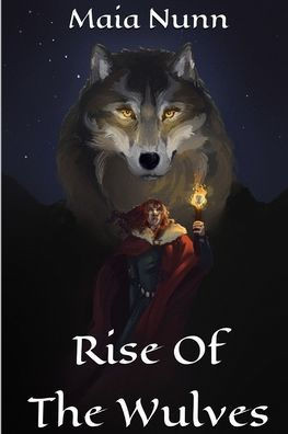 Rise Of The Wulves