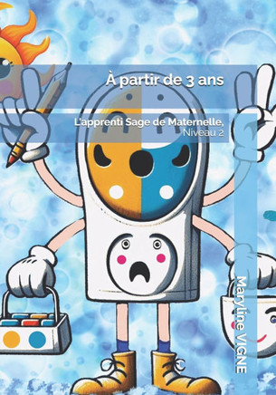 L'apprenti Sage de Maternelle, Niveau 2